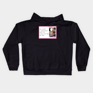 I still got love for you Kids Hoodie